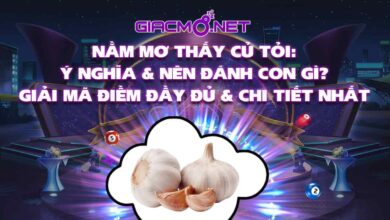 Nằm mơ thấy củ tỏi đánh con gì?