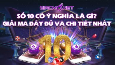 Mơ thấy số 10 có ý nghĩa gì?